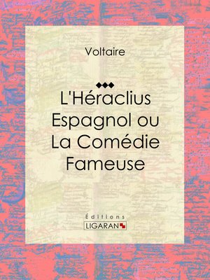 cover image of L'Héraclius Espagnol ou La Comédie Fameuse